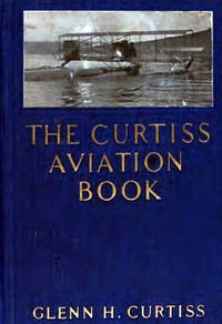 Cover of The Curtiss Aviation Book — Story, Setting & Ideas