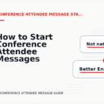 How to Start Conference Attendee Messages Clearly