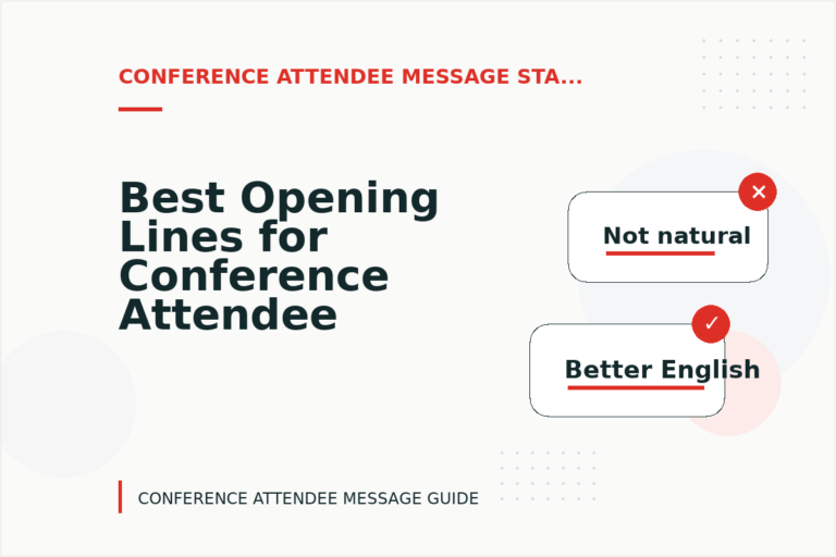 Best Opening Lines for Conference Attendee Messages Best Opening Lines for Conference Attendee Messages