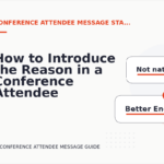 How to Introduce the Reason in a Conference Attendee Message