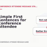 Simple First Sentences for Conference Attendee Messages