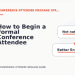 How to Begin a Formal Conference Attendee Message