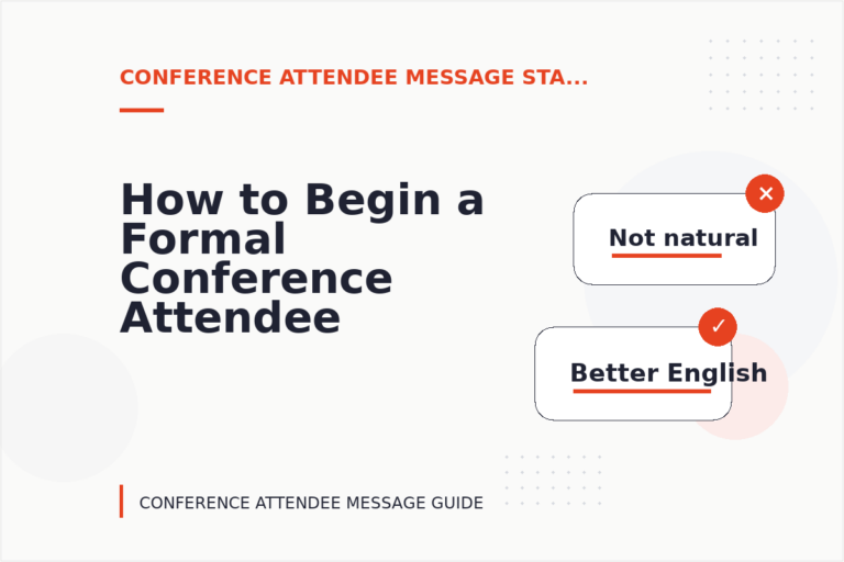 How to Begin a Formal Conference Attendee Message How to Begin a Formal Conference Attendee Message