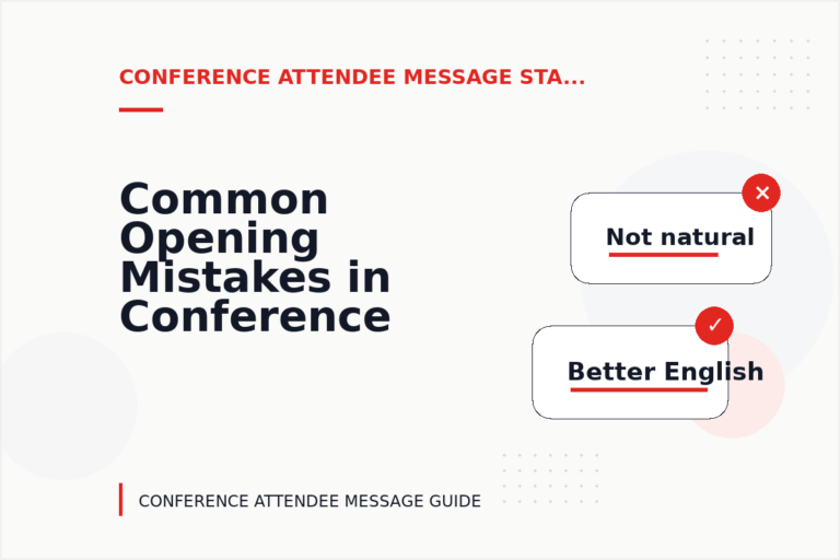 Common Opening Mistakes in Conference Attendee Messages Common Opening Mistakes in Conference Attendee Messages