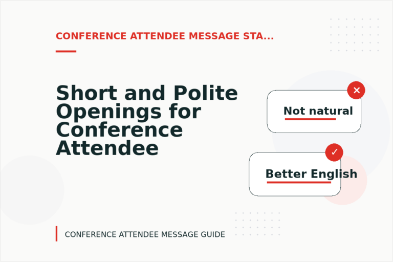 Short and Polite Openings for Conference Attendee Message English Short and Polite Openings for Conference Attendee Message English