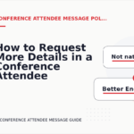 How to Request More Details in a Conference Attendee Message