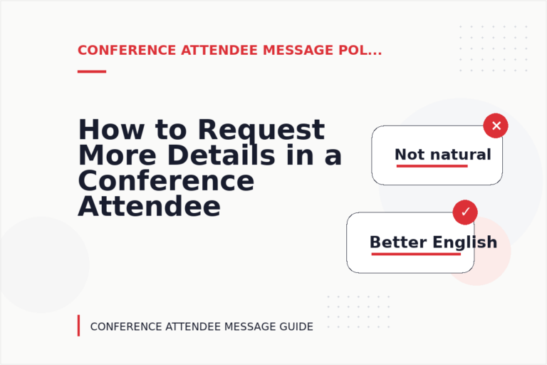 How to Request More Details in a Conference Attendee Message