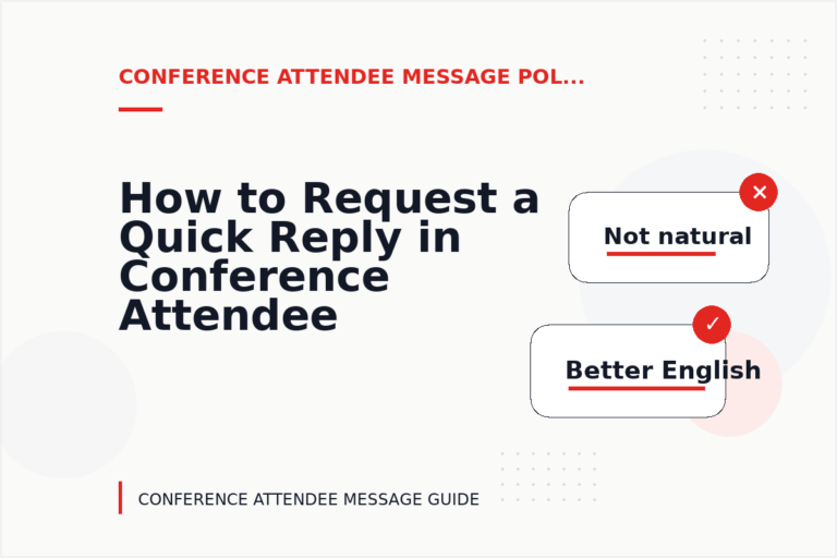 How to Request a Quick Reply in Conference Attendee Message English How to Request a Quick Reply in Conference Attendee Message English