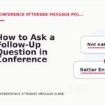 How to Ask a Follow-Up Question in Conference Attendee Message English