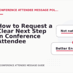 How to Request a Clear Next Step in Conference Attendee Message English