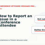How to Report an Issue in a Conference Attendee Message